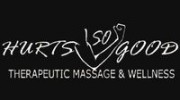 Hurts So Good Therapeutic Massage & Wellness Center